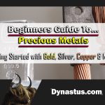 Are Precious Metals a Good Investment Dynastus