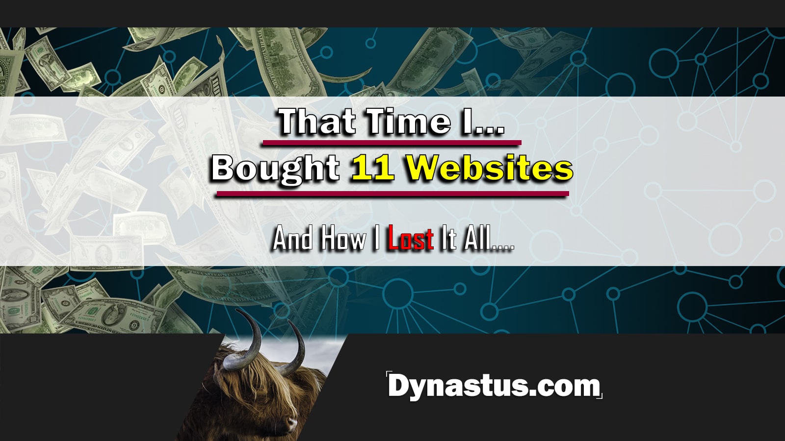 That Time I Bought 11 Websites Dynastus Thumbnail