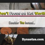 Don't Focus on Net Worth Thumbnail