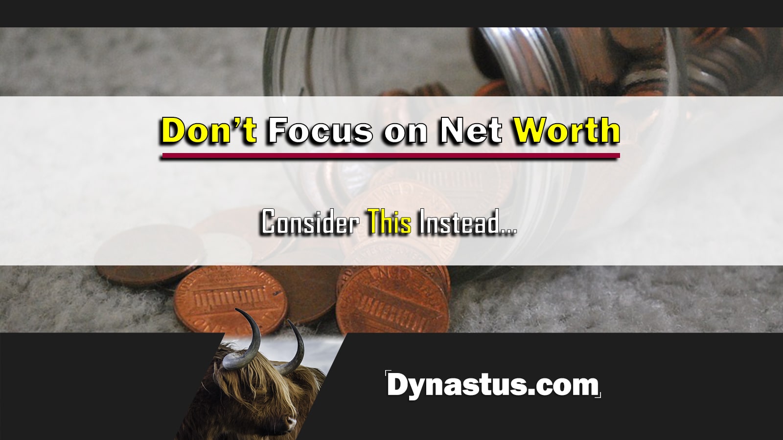 Don't Focus on Net Worth Thumbnail