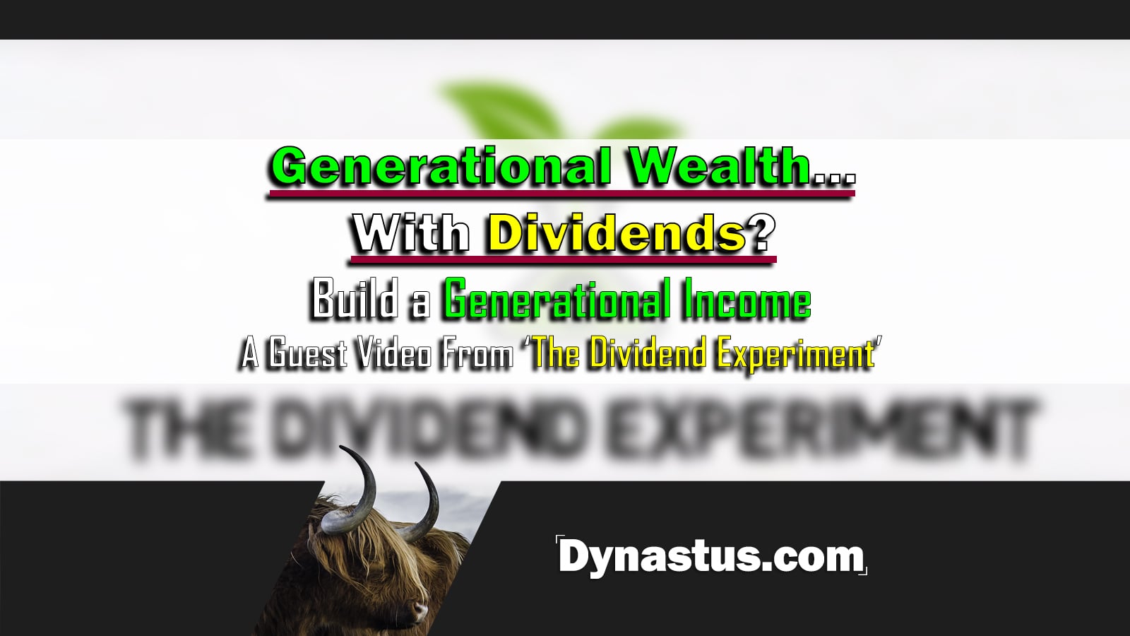 Generational Wealth With Dividends Thumbnail